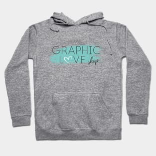 Graphic Love Shop Logo - © 2020 Graphic Love Shop Hoodie